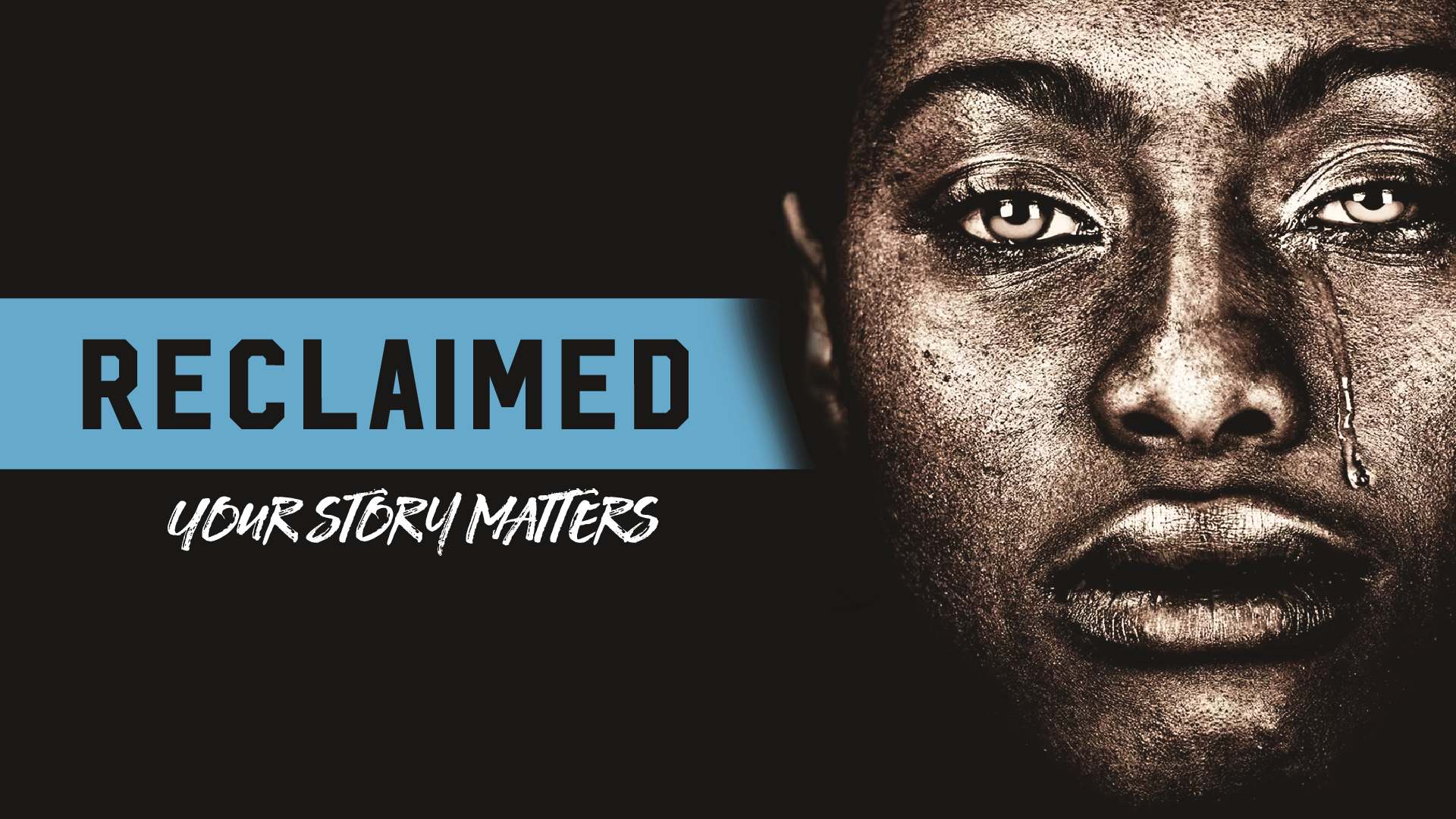 Reclaimed: Your Story Matters - New Life Community Church - Chicago