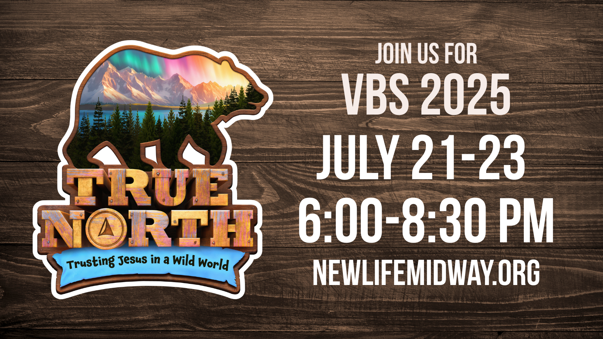 True North VBS Slide True North VBS Slide